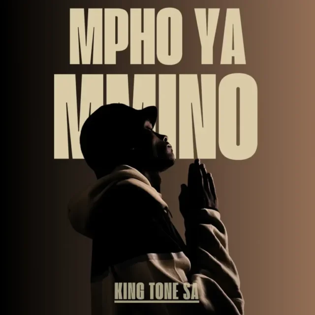 King Tone SA – Mpho ya Mmino (Album)
