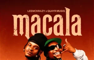 LeeMcKrazy & QuayR Musiq – Macala (Album) LeeMcKrazy & QuayR Musiq – Macala (Album)