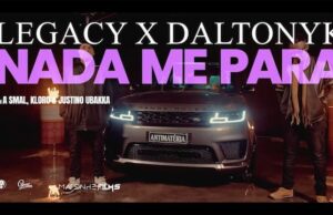 Legacy & Daltonyk – Nada Me Para feat. A Smal, Kloro & Justino Ubakka Legacy & Daltonyk – Nada Me Para feat A Smal, Kloro & Justino Ubakka