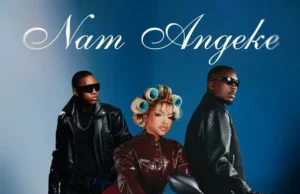MaWhoo – Nam Angeke (feat. Sami’Kay & MSA) MaWhoo – Nam Angeke (feat. Sami’Kay & MSA)