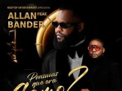 Allan – Pensavas Que Era Como (feat. Bander) Allan – Pensavas Que Era Como_ (feat. Bander)