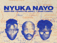 DeBryan – Nyuka Nayo (feat. Kabza De Small & Gaba Cannal) DeBryan – Nyuka Nayo (feat. Kabza De Small & Gaba Cannal)