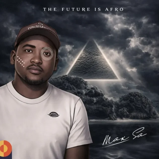 Max SA – The Future Is Afro (Album)