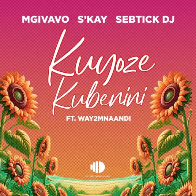 Mgivavo Da DJ, Sebtick DJ & S’kay – Kuyoze Kubenini (feat. Way2mnaandi) Mgivavo Da DJ, Sebtick DJ & S’kay – Kuyoze Kubenini (feat. Way2mnaandi)