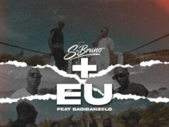 S-Bruno – Mais Eu (feat. Badibanzelo) S-Bruno – Mais Eu (feat. Badibanzelo)