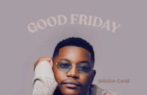 Shuga Cane – GOOD FRIDAY (Album) Shuga Cane – GOOD FRIDAY (Album)