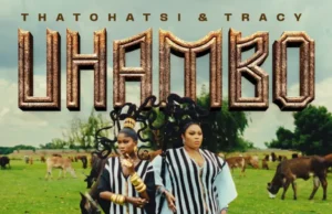 Thatohatsi & Tracy – UHAMBO (Album) Thatohatsi & Tracy – UHAMBO (Album)