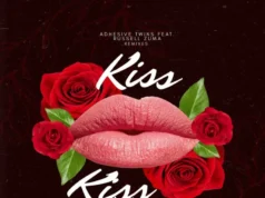 AdhesiveTwins – Kiss (Remixes) (feat. Russell Zuma) AdhesiveTwins – Kiss (Remixes) (feat. Russell Zuma)