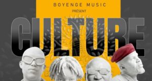 Boyenge Music X Form Seven X Chid Benz X Mr Blue X Olah – Culture Boyenge Music X Form Seven X Chid Benz X Mr Blue X Olah – Culture