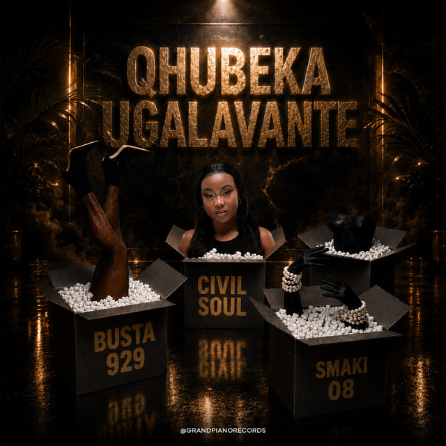 Civil Soul – Qhubeka uGalavante (feat. Busta 929 & Smaki 08) Civil Soul – Qhubeka uGalavante (feat. Busta 929 & Smaki 08)