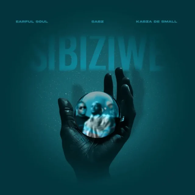 Earful Soul, Sabz & Kabza De Small – Papta Swing