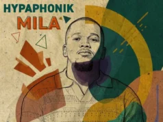 Hypaphonik – MILA (Album) Hypaphonik – MILA (Album)