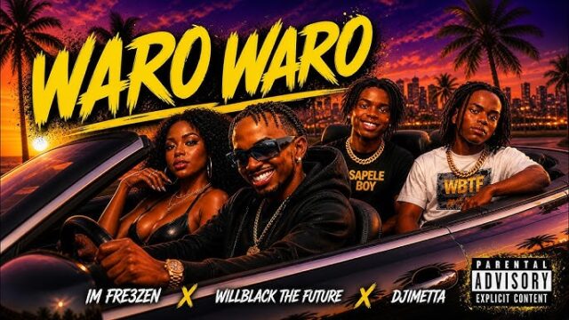 King Rizzy, WillBlack & Djimetta – Waro Waro