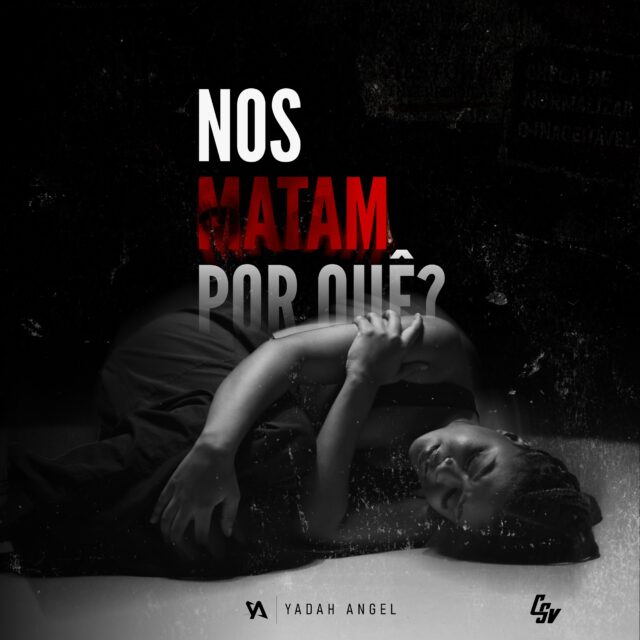 Yadah Angel – Nos Matam Por Quê