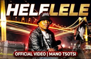 Mano Tsotsi – Helelele Mano Tsotsi – Helelele