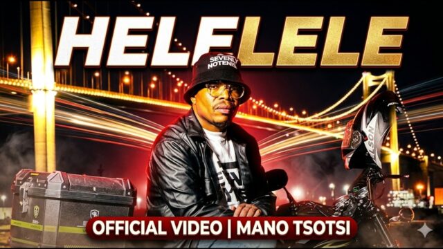 Mano Tsotsi – Helelele