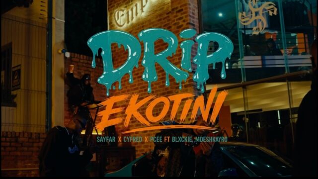 Sayfar, Cyfred & Pcee feat Blxckie, Mdeshkayro – Drip Ukotini