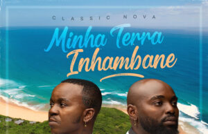 Classic Nova – Minha Terra (Inhambane) Classic Nova – Minha Terra (Inhambane)