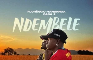 Florencio Handanga – NDEMBELE (feat. Dada 2) Florencio Handanga – NDEMBELE (feat. Dada 2)