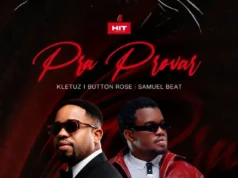Kletuz, Button Rose & Samuel Beat – Pra Provar Kletuz, Button Rose & Samuel Beat – Pra Provar