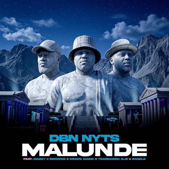 Dbn Nyts – Malunde (feat. Brownie, Mazet, Mmata Magic & Trademark Djz) Dbn Nyts – Malunde (feat. Brownie, Mazet, Mmata Magic & Trademark Djz)