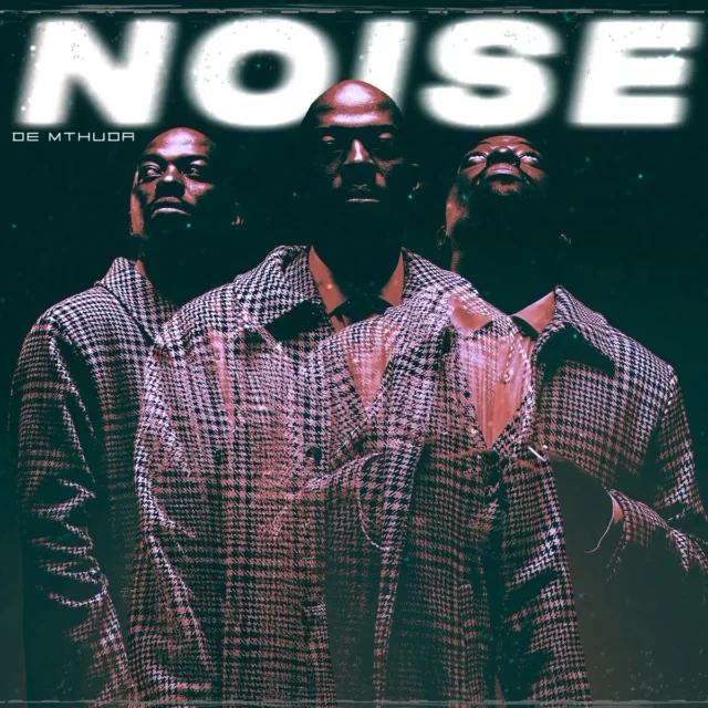 De Mthuda – Noise (Album)