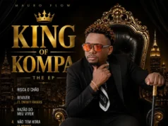 Mauro Flow – King Of Kompa (Vol . 1) EP Mauro Flow - King Of Kompa (Vol . 1) EP