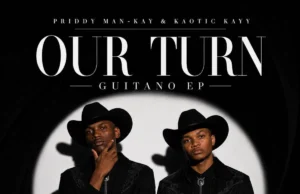 Priddy Man-Kay, Kaotic Kayy – Our Turn EP Priddy Man-Kay, Kaotic Kayy – Our Turn EP