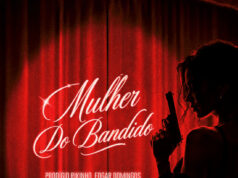 Prodígio – Mulher Do Bandido (feat. Rikinho & Edgar Domingos) Prodígio – Mulher Do Bandido (feat. Rikinho & Edgar Domingos)
