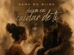 Dama do Bling – Deixa Eu Cuidar de Ti (feat. Tracy Stengile & Jax) Dama do Bling - Deixa Eu Cuidar de Ti (feat. Tracy Stengile & Jax)