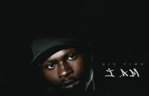 Djy Vino – I AM (Album) Djy Vino - I AM (Album)