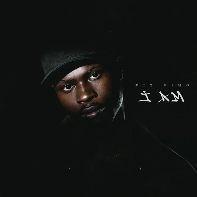 Djy Vino - I AM (Album)