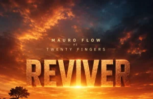 Mauro Flow – Reviver (feat. Twenty Fingers) Mauro Flow - Reviver (feat. Twenty Fingers)