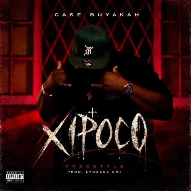 Case Buyakah – Xipoco (Freestyle)
