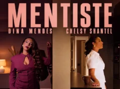 Dina Mendes – Mentiste (feat. Chelsy Shantel) Dina Mendes – Mentiste (feat. Chelsy Shantel)
