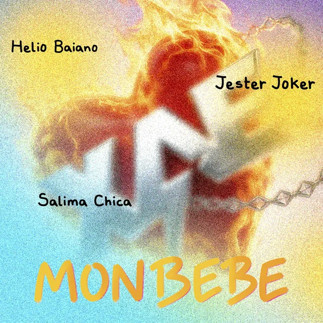 Helio Baiano – Mon Bebe (feat. Jester Joker & SALIMA CHICA) Helio Baiano – Mon Bebe (feat. Jester Joker & SALIMA CHICA)
