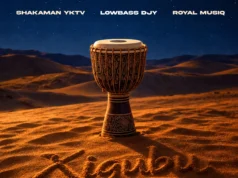 ShakaMan YKTV, Lowbass Djy & Royal MusiQ – Xigubu (feat. Agzo & Djy Mash SA) ShakaMan YKTV, Lowbass Djy & Royal MusiQ – Xigubu (feat. Agzo & Djy Mash SA)